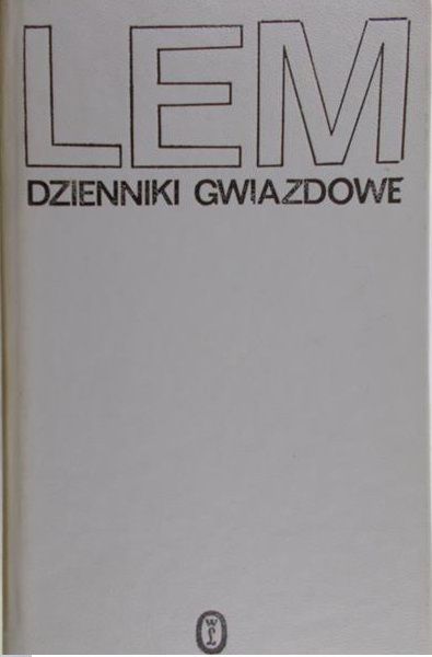 Lem Stanisław - Dzienniki gwiazdowe