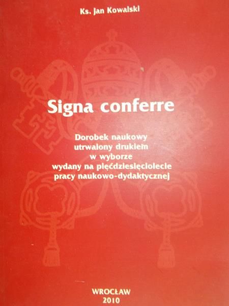Kowalski Jan - Signa conferre