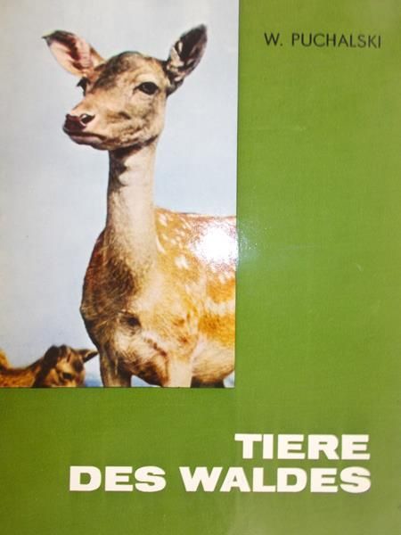 Puchalski W. - Tiere des waldes