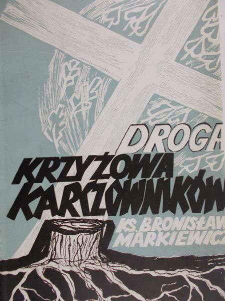 Winowska Maria - Droga krzyżowa karczowników