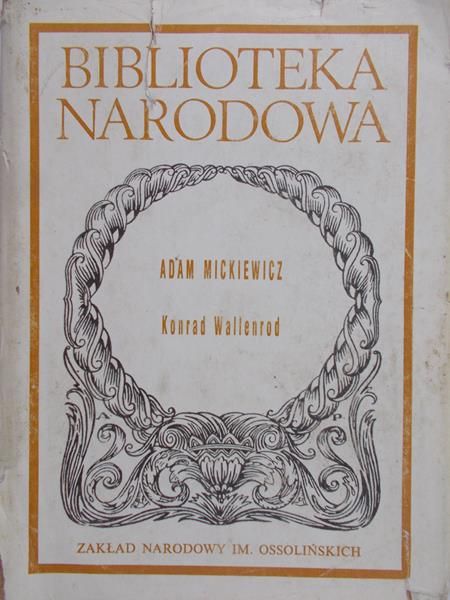 Mickiewicz Adam - Konrad Wallenrod