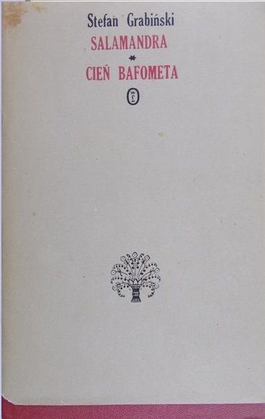 Grabiński Stefan - Salamandra. Cień Bafometa