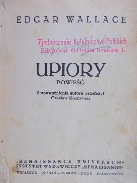 Wallace Edgar - Upiory Powieść 1929 r.