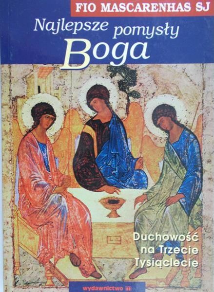 Mascarenhas Fio - Najlepsze pomysły Boga