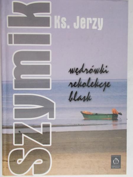 Szymik Jerzy - Wędrówki