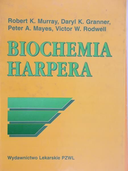 Robert K. Murray - Biochemia Harpera