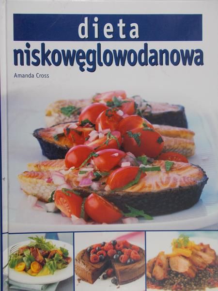 Cross Amanda - Dieta niskowęglowodanowa