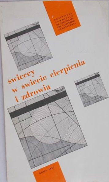 Świeccy w świecie cierpienia i zdrowia