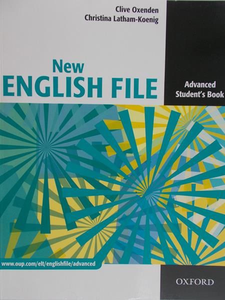 Oxenden Clive - New English File. Advanced Student's Book