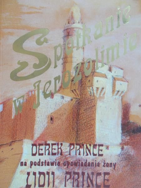 Prince Derek - Spotkanie w Jerozolimie