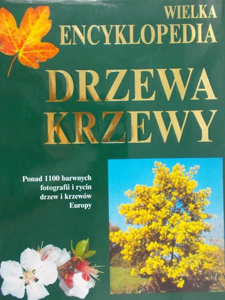 Reichholf Josef H. (red.)  -  Wielka encyklopedia. Drzewa, krzewy