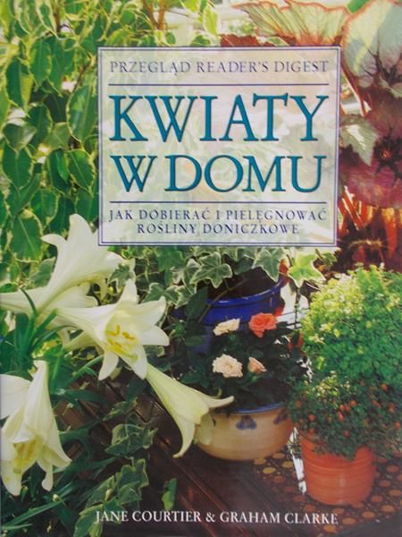 Courtier Jane - Kwiaty w domu