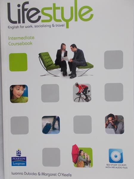 Dubicka Iwonna - Lifestyle. English for work, socializing & travel. Intermediate coursebook + CD