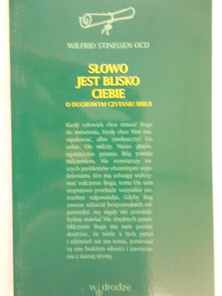 Stinissen Wilfrid - Słowo jest blisko ciebie
