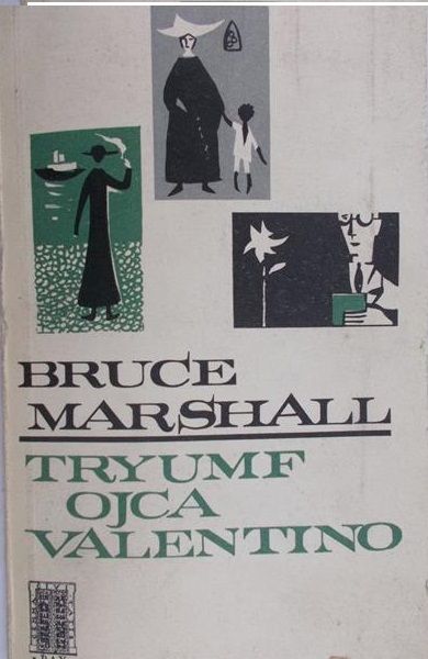 Marshall Bruce - Tryumf Ojca Valentino