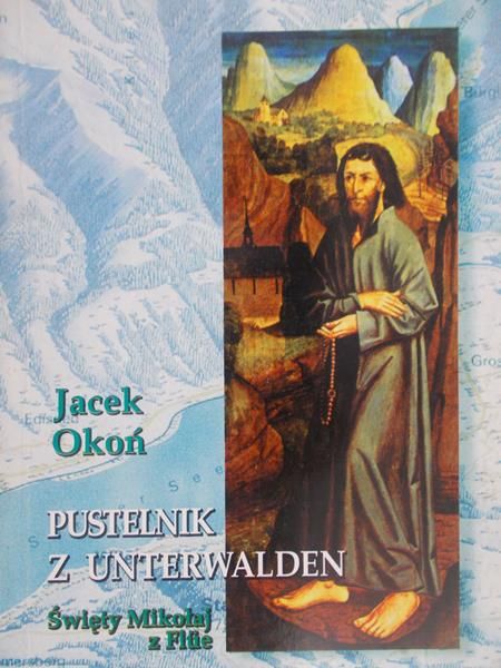 Okoń Jacek - Pustelnik z Unterwalden