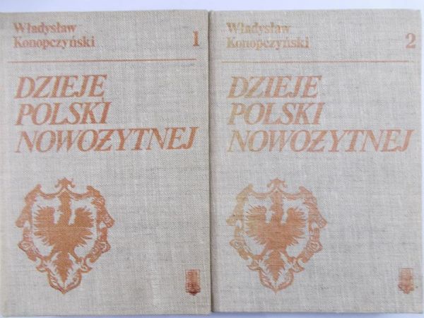 Konopczyński Władysław - Dzieje Polski Nowożytnej, tom I-II