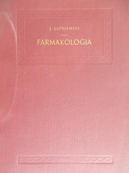 Supniewski J. - Farmakologia