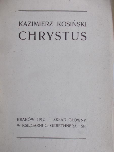 Kosiński Kazimierz - Chrystus, 1912 r.