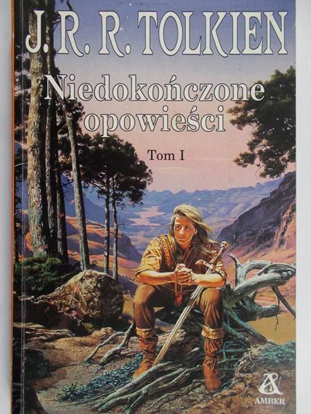 Tolkien J. R. R. - Niedokończone opowieści, Tom I
