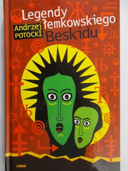 Potocki Andrzej - Legendy łemkowskiego Beskidu