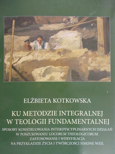 Kotkowska Elżbieta - Ku metodzie integralnej w technologii fundamentalnej