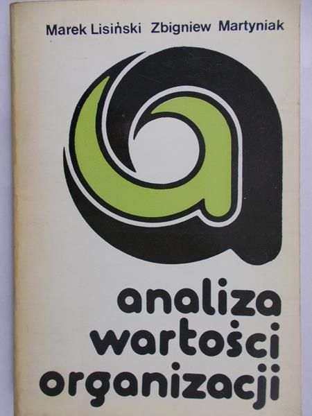 Lisiński Marek - Analiza wartości organizacji