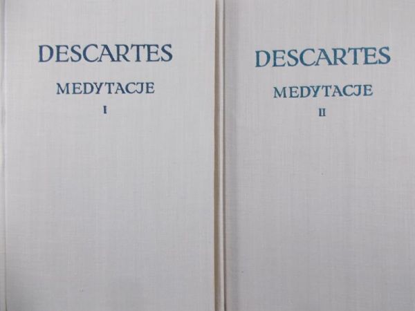 Descartes Rene - Medytacje, tomy I - II