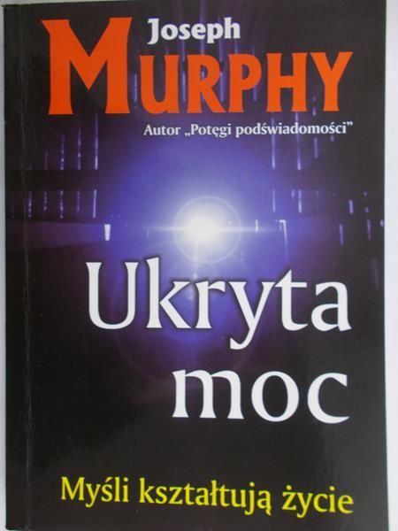Murphy Joseph - Ukryta moc
