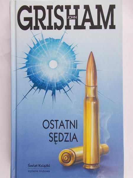 Grisham John - Ostatni sędzia