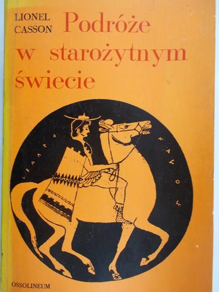 Casson Lionel - Podróże w starożytnym  świecie