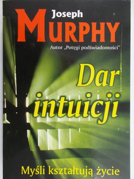 Murphy Joseph - Dar intuicji