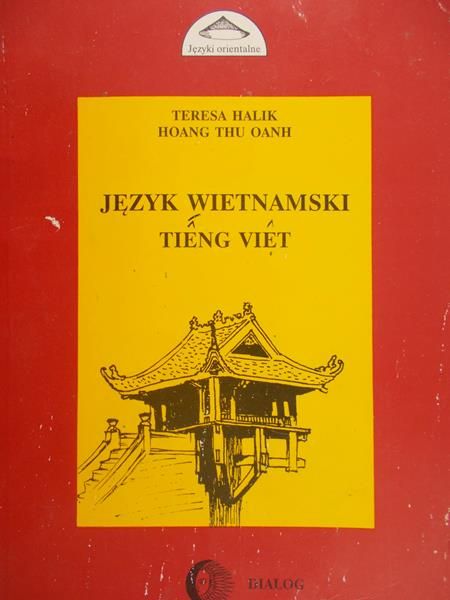 Halik Teresa - Język wietnamski. Tieng Viet