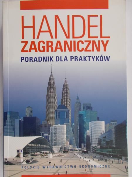 Stępień Beata (red.) - Handel zagraniczny. Poradnik dla praktykantów + Płyta CD
