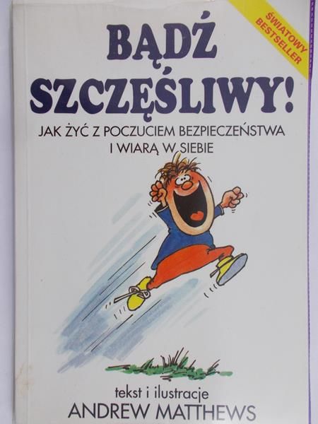 Matthews Andrew - Bądź szczęśliwy