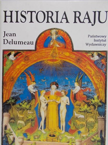 Delumeau Jean - Historia Raju