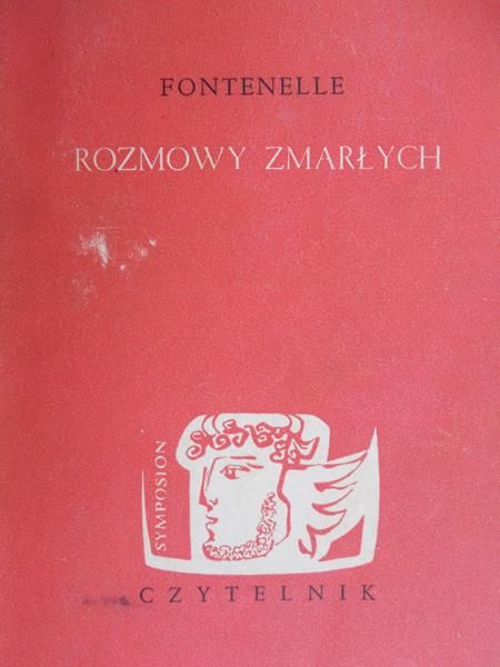 Fontenelle Bernard - Rozmowy zmarłych