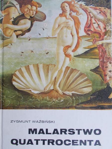 Ważbiński Zygmunt - Malarstwo Quattrocenta