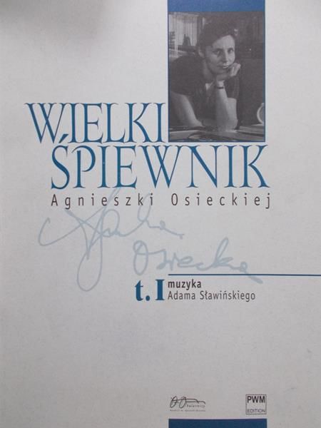 Passent Agata - Wielki śpiewnik Agnieszki Osieckie, tom I
