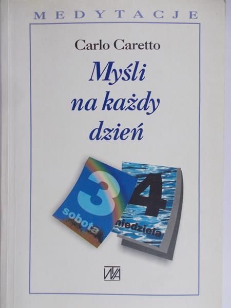 Caretto Carlo - Myśli na każdy dzień
