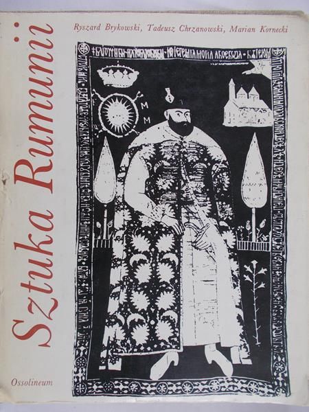 Brykowski Ryszard - Sztuka Rumunii