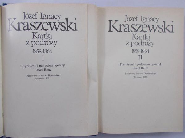 Kraszewski Józef Ignacy - Kartki z podróży, tom I-II