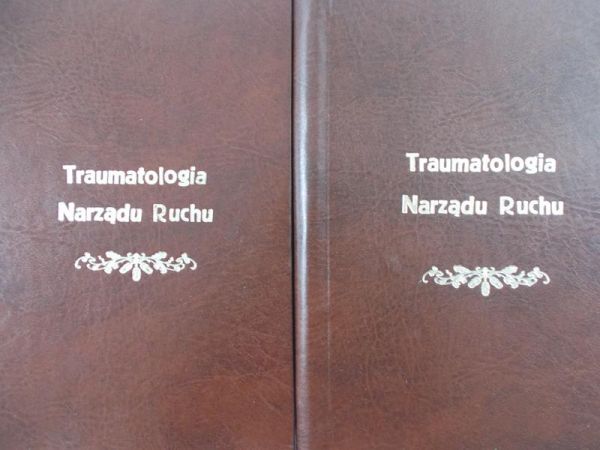 Tylman Donat (red.) - Traumatologia narządu ruchu, tom I-II