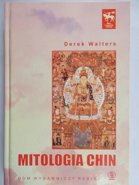 Walters Derek - Mitologia Chin