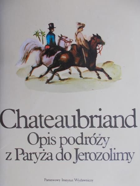 Opis podróży z Paryża do Jerozolimy