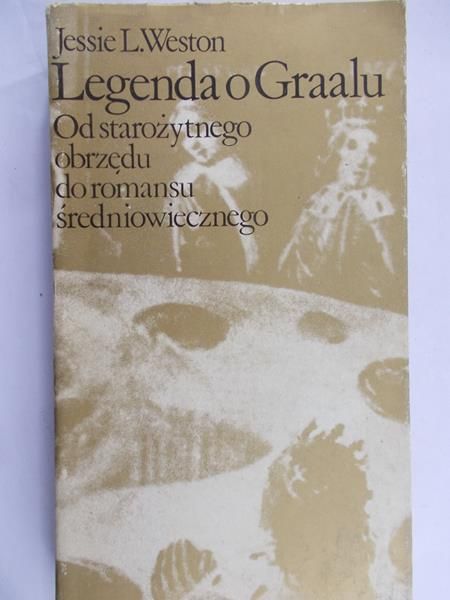 Weston Jessie L. - Legenda o Graalu