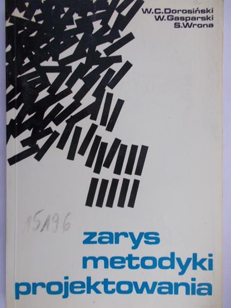 Dorosiński Witold C. - Zarys metodyki projektowania