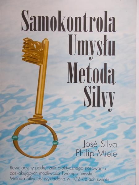 Silva Jose - Samokontrola umysłu metodą Silvy