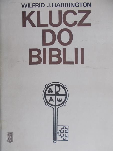 Harrington Wilfrid J. - Klucz do Biblii