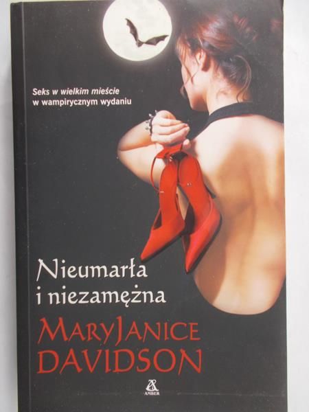 Davidson Mary Janice - Nieumarła i niezamężna